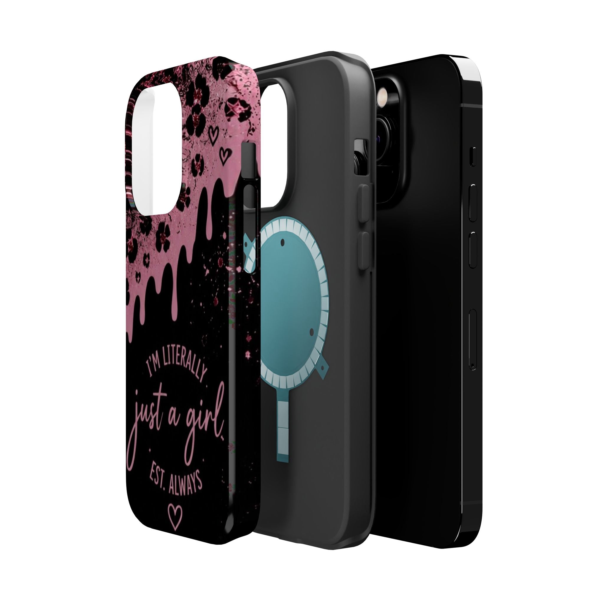 Phone Case — "I'm Literally Just a Girl" Pink Drip Magnetic Impact-Resistant Case