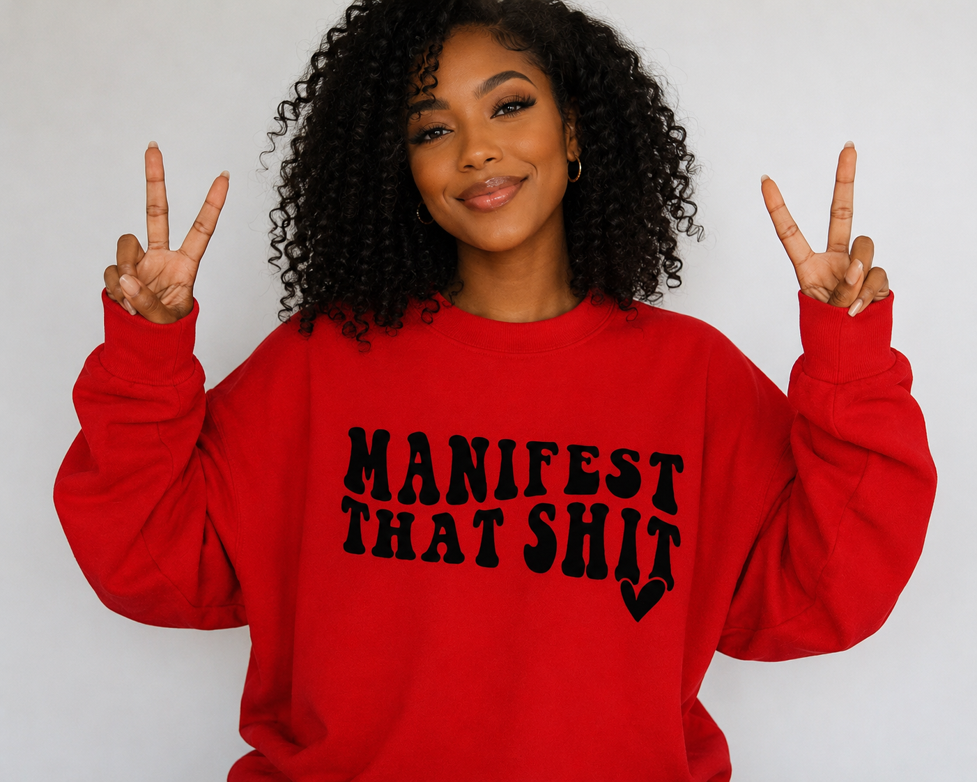 Crewneck Sweatshirt — "Manifest That Shit" Graphic Motivational Pullover